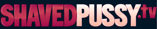 Shaved Pussy TV